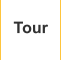 Tour